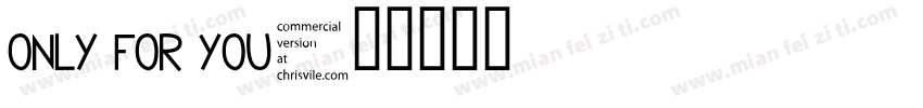 only for you字体转换